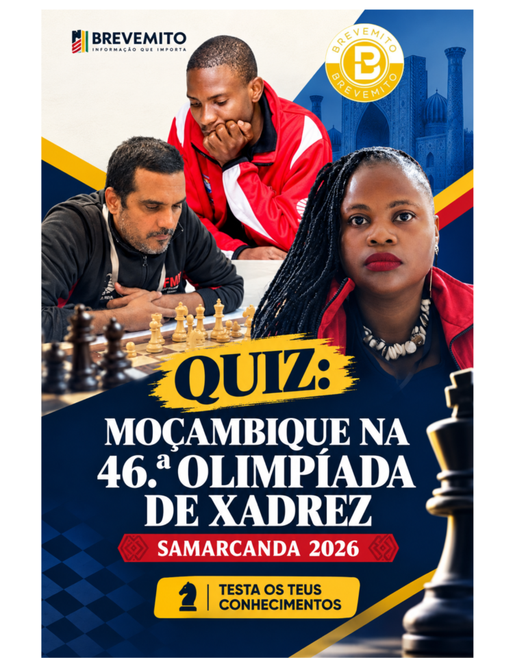 Quiz: Moçambique na 46ª Olimpíada de Xadrez, Samarcanda 2026