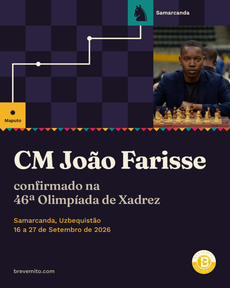 CM João Farisse confirmado na 46.ª Olimpíada de Xadrez